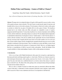 Online Poker and Rummy -- Games of Skill or Chance?