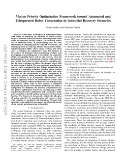 Motion Priority Optimization Framework towards Automated and
  Teleoperated Robot Cooperation in Industrial Recovery Scenarios