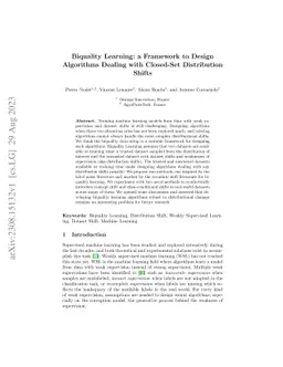 Biquality Learning: a Framework to Design Algorithms Dealing with
  Closed-Set Distribution Shifts