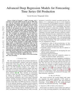 Advanced Deep Regression Models for Forecasting Time Series Oil
  Production