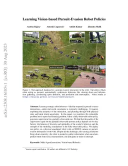 Learning Vision-based Pursuit-Evasion Robot Policies