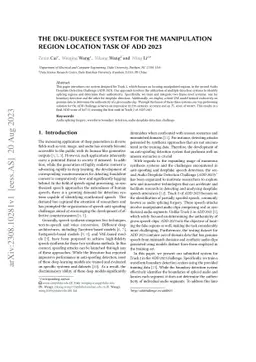 The DKU-DUKEECE System for the Manipulation Region Location Task of ADD
  2023