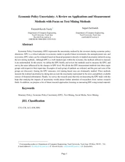 Economic Policy Uncertainty: A Review on Applications and Measurement
  Methods with Focus on Text Mining Methods