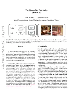 The Change You Want to See (Now in 3D)