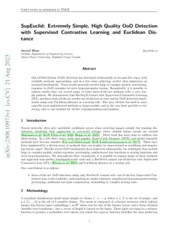 SupEuclid: Extremely Simple, High Quality OoD Detection with Supervised
  Contrastive Learning and Euclidean Distance