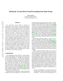 SDeMorph: Towards Better Facial De-morphing from Single Morph