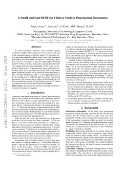 A Small and Fast BERT for Chinese Medical Punctuation Restoration