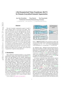 A Re-Parameterized Vision Transformer (ReVT) for Domain-Generalized
  Semantic Segmentation