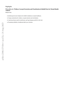 WellXplain: Wellness Concept Extraction and Classification in Reddit
  Posts for Mental Health Analysis