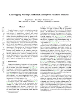 Late Stopping: Avoiding Confidently Learning from Mislabeled Examples