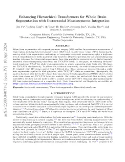 Enhancing Hierarchical Transformers for Whole Brain Segmentation with
  Intracranial Measurements Integration