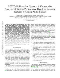 COVID-19 Detection System: A Comparative Analysis of System Performance
  Based on Acoustic Features of Cough Audio Signals