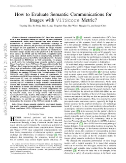How to Evaluate Semantic Communications for Images with ViTScore Metric?