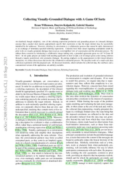 Collecting Visually-Grounded Dialogue with A Game Of Sorts