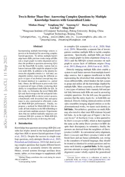 Two is Better Than One: Answering Complex Questions by Multiple
  Knowledge Sources with Generalized Links