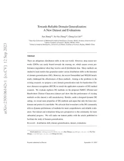 Towards Reliable Domain Generalization: A New Dataset and Evaluations