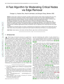 A Fast Algorithm for Moderating Critical Nodes via Edge Removal