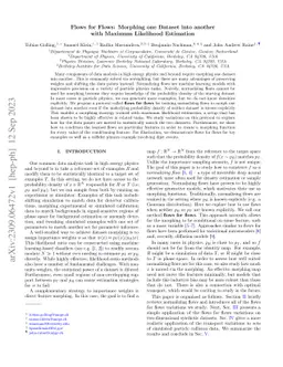 Flows for Flows: Morphing one Dataset into another with Maximum
  Likelihood Estimation