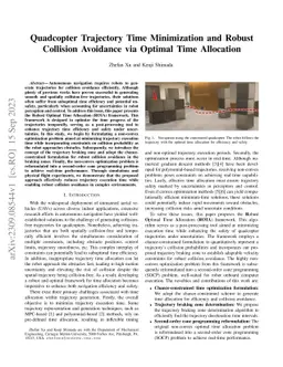 Quadcopter Trajectory Time Minimization and Robust Collision Avoidance
  via Optimal Time Allocation