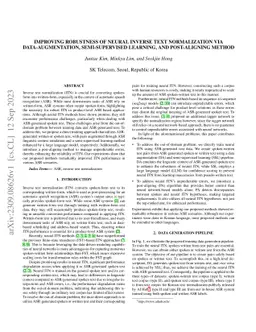Improving Robustness of Neural Inverse Text Normalization via
  Data-Augmentation, Semi-Supervised Learning, and Post-Aligning Method