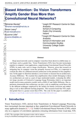 Biased Attention: Do Vision Transformers Amplify Gender Bias More than
  Convolutional Neural Networks?