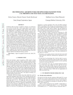 Decoder-only Architecture for Speech Recognition with CTC Prompts and
  Text Data Augmentation