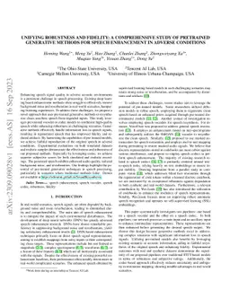 Unifying Robustness and Fidelity: A Comprehensive Study of Pretrained
  Generative Methods for Speech Enhancement in Adverse Conditions
