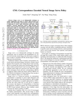 CNS: Correspondence Encoded Neural Image Servo Policy