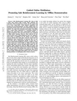 Guided Online Distillation: Promoting Safe Reinforcement Learning by
  Offline Demonstration