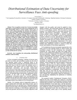 Distributional Estimation of Data Uncertainty for Surveillance Face
  Anti-spoofing