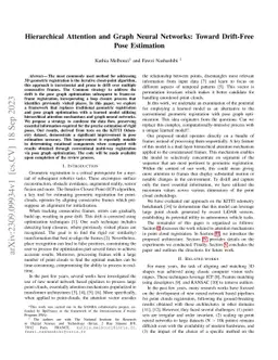 Hierarchical Attention and Graph Neural Networks: Toward Drift-Free Pose
  Estimation