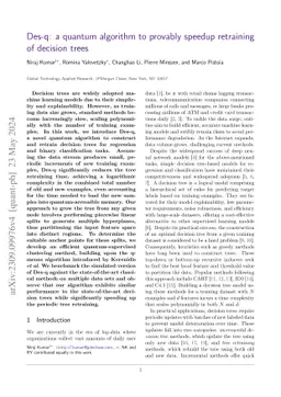 Des-q: a quantum algorithm to provably speedup retraining of decision trees