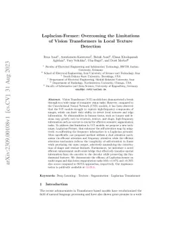 Laplacian-Former: Overcoming the Limitations of Vision Transformers in
  Local Texture Detection