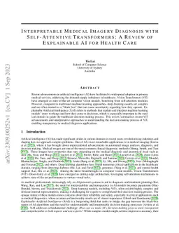 Interpretable Medical Imagery Diagnosis with Self-Attentive
  Transformers: A Review of Explainable AI for Health Care