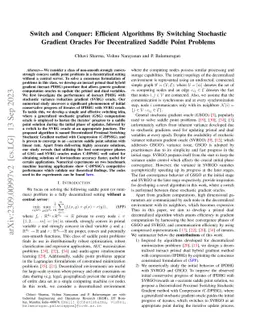 Switch and Conquer: Efficient Algorithms By Switching Stochastic
  Gradient Oracles For Decentralized Saddle Point Problems