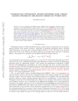 Symbolically integrating tensor networks over various random tensors by
  the second version of Python RTNI