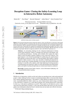 Deception Game: Closing the Safety-Learning Loop in Interactive Robot
  Autonomy