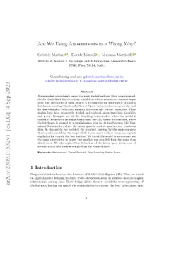 Are We Using Autoencoders in a Wrong Way?