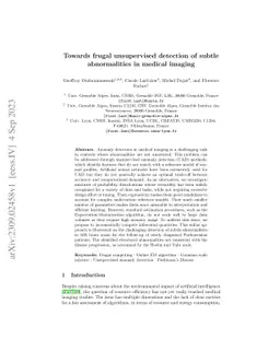 Towards frugal unsupervised detection of subtle abnormalities in medical
  imaging