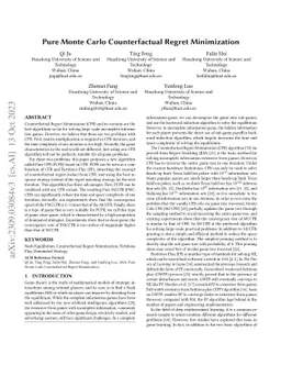 Pure Monte Carlo Counterfactual Regret Minimization