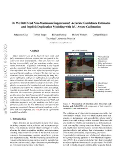 Do We Still Need Non-Maximum Suppression? Accurate Confidence Estimates
  and Implicit Duplication Modeling with IoU-Aware Calibration