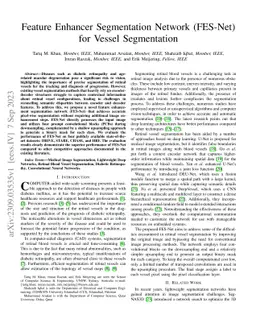 Feature Enhancer Segmentation Network (FES-Net) for Vessel Segmentation