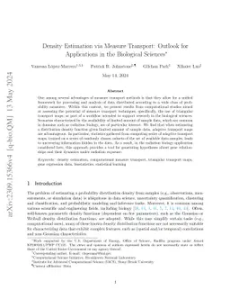 Density Estimation via Measure Transport: Outlook for Applications in
  the Biological Sciences