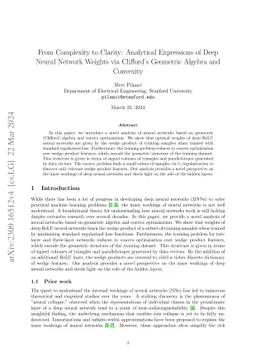 From Complexity to Clarity: Analytical Expressions of Deep Neural
  Network Weights via Clifford's Geometric Algebra and Convexity