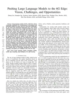 Pushing Large Language Models to the 6G Edge: Vision, Challenges, and Opportunities