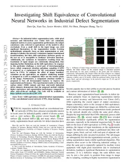 Investigating Shift Equivalence of Convolutional Neural Networks in
  Industrial Defect Segmentation