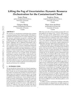 Lifting the Fog of Uncertainties: Dynamic Resource Orchestration for the
  Containerized Cloud