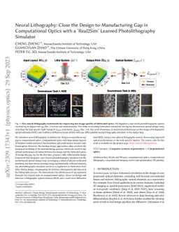 Neural Lithography: Close the Design-to-Manufacturing Gap in
  Computational Optics with a 'Real2Sim' Learned Photolithography Simulator