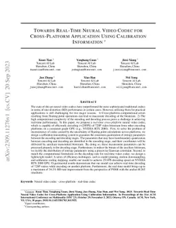 Towards Real-Time Neural Video Codec for Cross-Platform Application
  Using Calibration Information