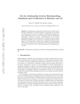 On the relationship between Benchmarking, Standards and Certification in
  Robotics and AI